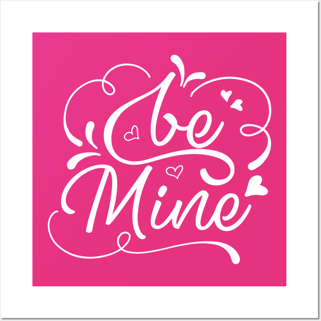 Be Mine Wall Art by TheBlackCatprints